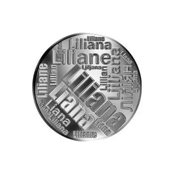 Česká jména - Liliana - velká stříbrná medaile 1 Oz