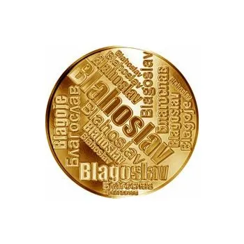 Česká jména - Blahoslav - velká zlatá medaile 1 Oz
