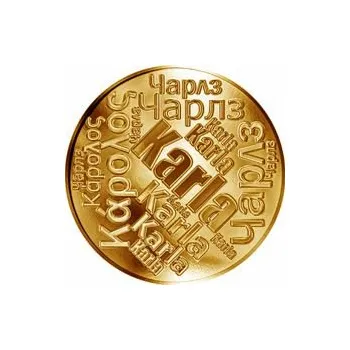 Volný čas Česká jména - Karla - velká zlatá medaile 1 Oz