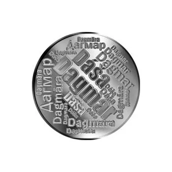Česká jména - Dagmar - velká stříbrná medaile 1 Oz