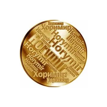 Česká jména - Horymír - velká zlatá medaile 1 Oz