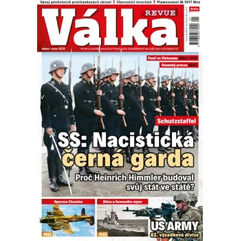 Časopis Válka Revue 1-2/2019 - SS: Nacistická černá garda