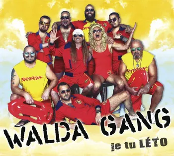Česká hudba Walda Gang - Je tu léto [CD]
