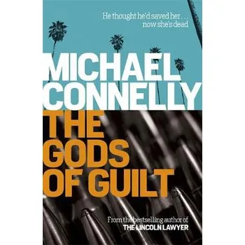 Cizojazyčná kniha Gods of Guilt - Connelly, Michael