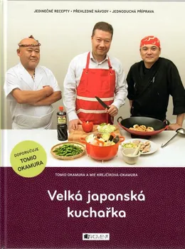 Veľká japonská kuchárka - Tomio Okamura, Mie Krejčíková-Okamura 