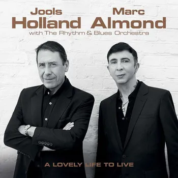 Zahraniční hudba A Lovely Life to Live – Jools Holland, Marc Almond [CD]