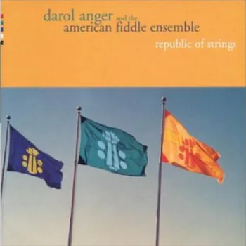 Zahraniční hudba Republic Of Strings - Darol Anger & The American Fiddle Ensemble [CD]