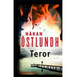 Teror - Severská krimi - Hakan Östlundh