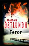 Teror - Severská krimi - Hakan Östlundh