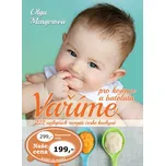 Vaříme pro kojence a batolata – Olga…