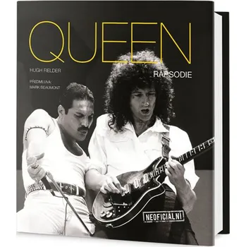 Literární biografie Queen Rapsodie Hugh Fielder