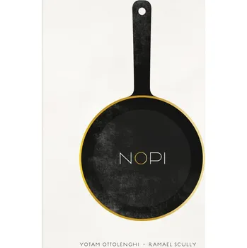 Nopi - Ramael Scully, Yotam Ottolenghi…