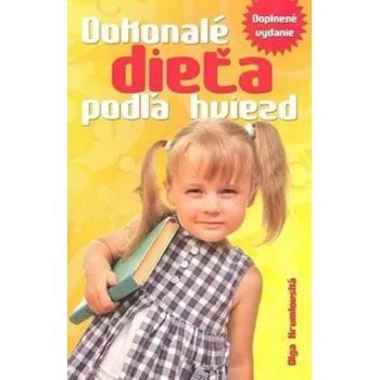 Dokonalé dieťa podľa hviezd - Olga Krumlovská