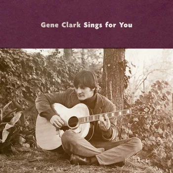 Zahraniční hudba Gene Clark Sings for You - Gene Clark [CD]