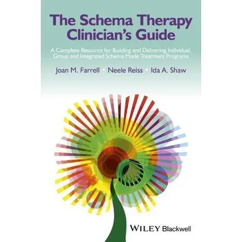 Schema Therapy Clinician's Guide: A…