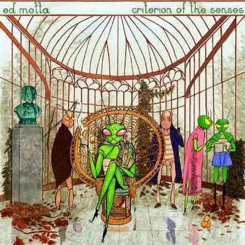 Zahraniční hudba Ed Motta - Criterion Of The Senses (2018) (CD, 234491)