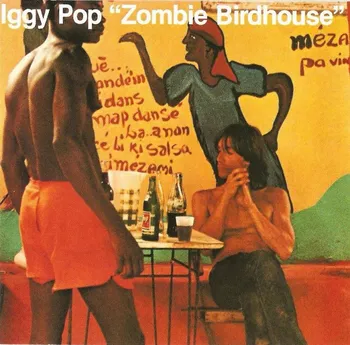 Zahraniční hudba Zombie Birdhouse - Iggy Pop [LP]