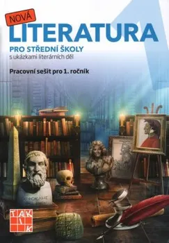 Nová literatura pro 1. ročník SŠ: Pracovní sešit - Taktik (2018, sešitová)