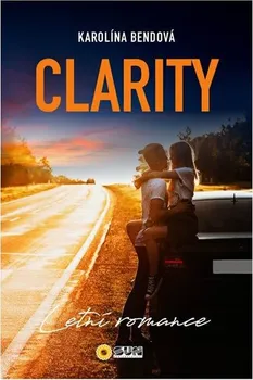 Clarity - Karolína Bendová (2019, brožovaná)