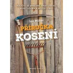 Příručka kosení: Naučte se správně…