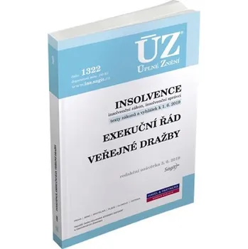 ÚZ č. 1322: Insolvence, exekuční řád, veřejné dražby - Sagit