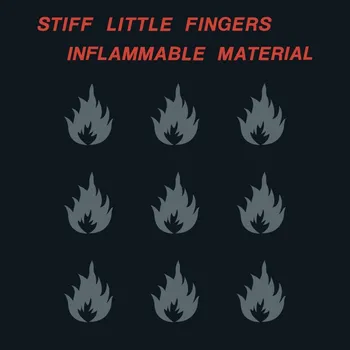 Zahraniční hudba Inflammable Material - Stiff Little Fingers [LP]