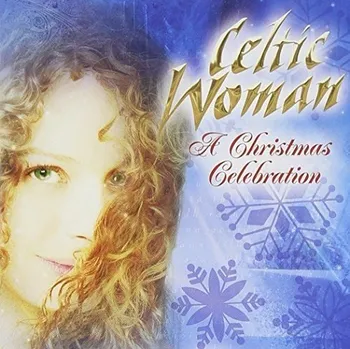 Zahraniční hudba Christmas Celebration - Celtic Woman [CD]