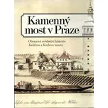 Kamenný most v Praze: Obrazové…