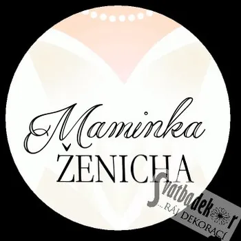 Svatební dekorace Placka - maminka ženicha - 1ks