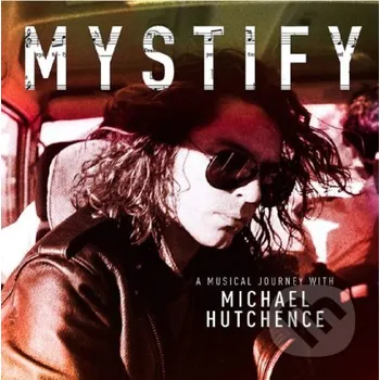 Filmová hudba Mystify: A Musical Journey With Michael Hutchence - Michael Hutchence [2LP]