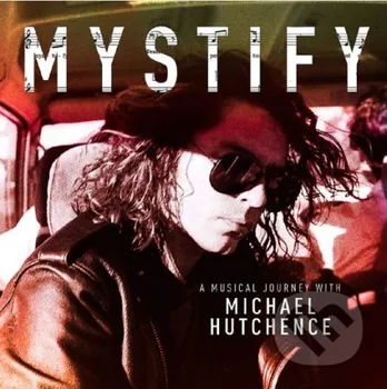 Filmová hudba Mystify: A Musical Journey With Michael Hutchence - Michael Hutchence [2LP]