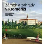 Zámek a zahrady v Kroměříži - Pavel…
