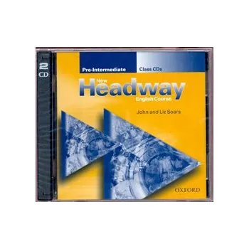 Anglický jazyk New Headway Pre-Intemediate Class Audio CDs - Liz Soars, John Soars