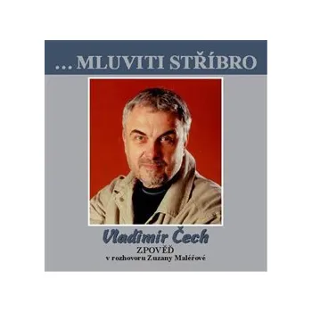 Vladimír Čech - Zpověď v rozhovoru Zuzany Maléřové - CD