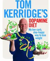 Tom Kerridge's Dopamine Diet - Tom Kerridge [EN] (2016)
