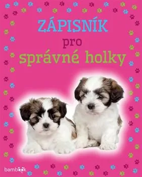 Zápisník Grada Zápisník pro správné holky Pejsci