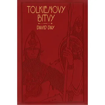 Tolkienovy bitvy - David Day (2019)