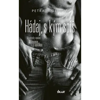 Kniha Hádaj, s kým spíš - Petra Hederová (E-Kniha)