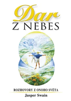 Duchovní literatura Dar z nebes - Jasper Swain