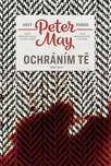 Ochráním tě - Peter May (2019)