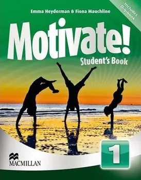 Anglický jazyk Motivate! 1: Student´s Book Pack - Emma Heyderman