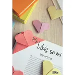 P. S. Líbíš se mi - Kasie Westová