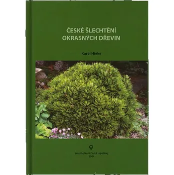 Příroda České šlechtění okrasných dřevin
