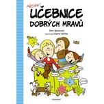 Aktivní učebnice dobrých mravů - Hanka…