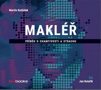 Makléř - Martin Kodýdek (čte Jan Kolařík) [CD]