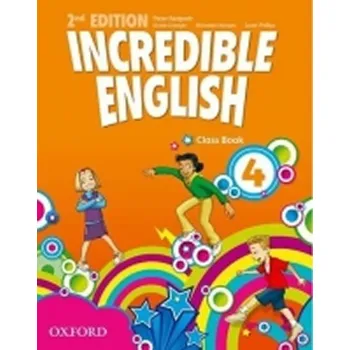 Anglický jazyk Incredible English 4: Class Book - Peter Redpath a kol.