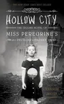 Hollow City: The second novel of Miss…