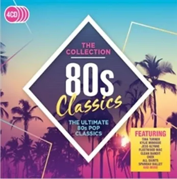 Zahraniční hudba 80s Classics The Collection - Various Artists [4CD]