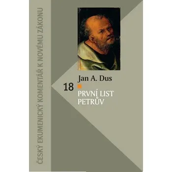 Duchovní literatura Jan Amos Dus První list Petrův