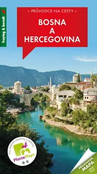 Cestování Průvodce na cesty: Bosna a Hercegovina - Pavel Trojan